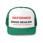 Reformed Drug Dealer